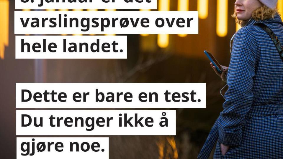 Lenke til artikkel: Nasjonal varslingsprøve onsdag 8. januar klokken 12